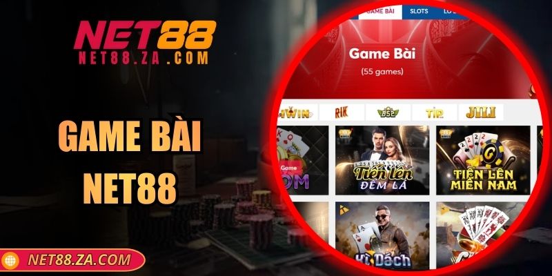 Game Bài Net88: Sảnh Giải Trí Đa Dạng, Chiến Thuật Tối Ưu
