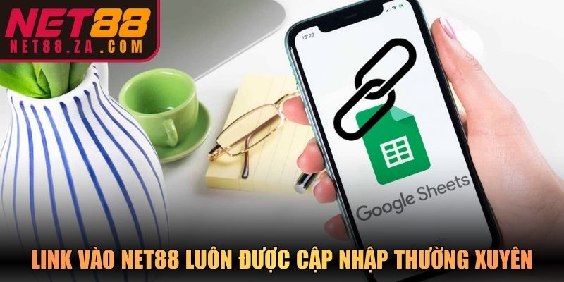 Link vào Net88 luôn được cập nhập thường xuyên