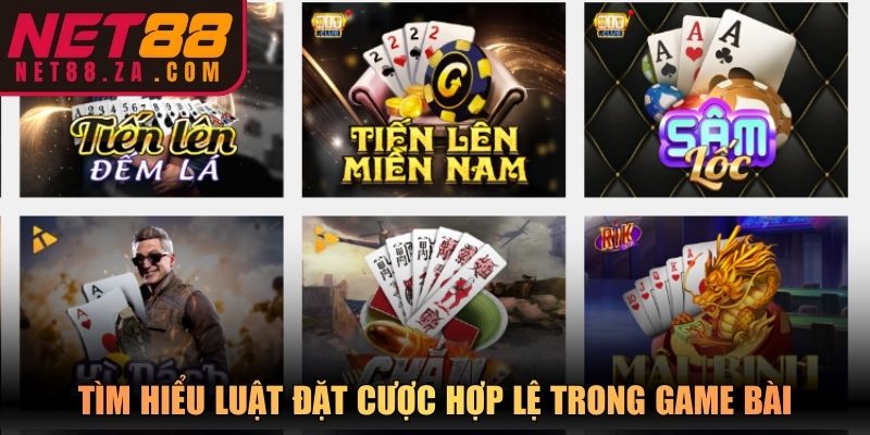 Tìm hiểu luật đặt cược hợp lệ trong game bài
