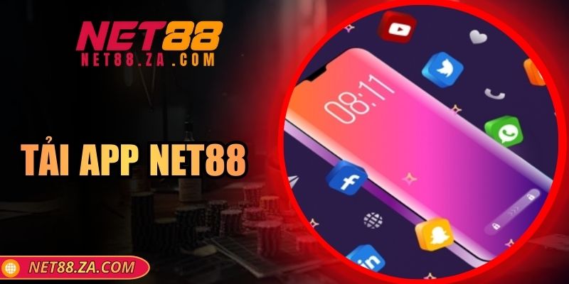Tải App Net88 Hướng Dẫn Chi Tiết, Nhanh Chóng An Toàn